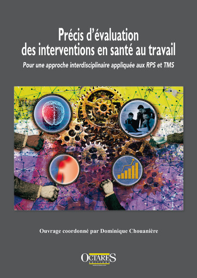 Précis d'évaluation des interventions en santé au travail - Dominique Chouanière