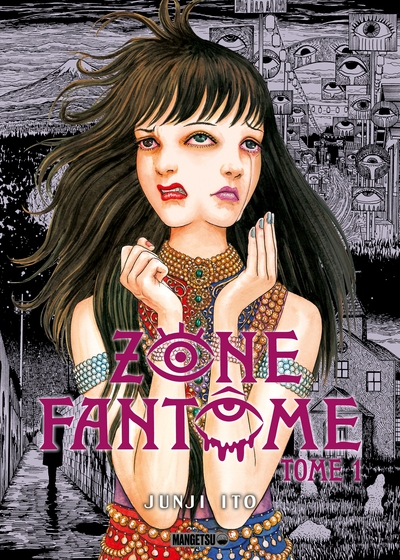 Zone Fantôme Volume 1