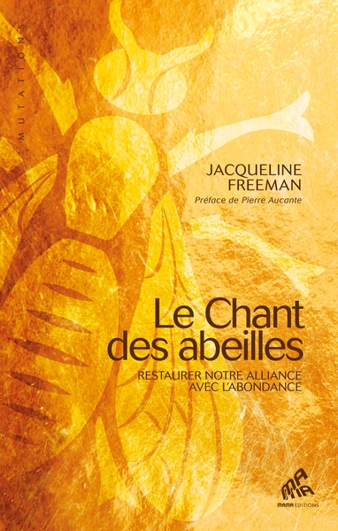 Le chant des abeilles