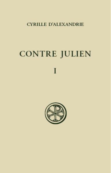 Contre Julien. Volume 1