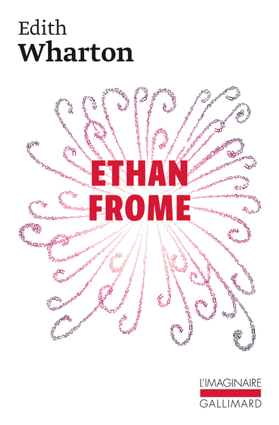 Ethan Frome - Edith Wharton