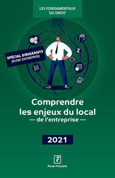 Comprendre les enjeux du local de l'entreprise