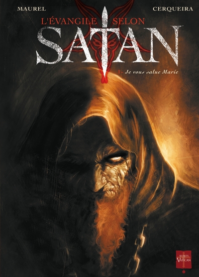 L'Evangile selon Satan Volume 1