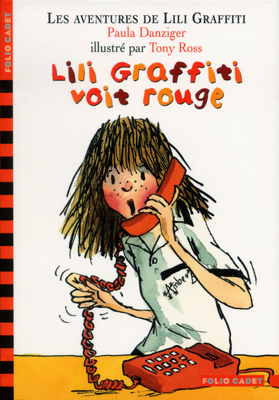 Les Aventures de Lili Graffiti Volume 6 - Paula Danziger