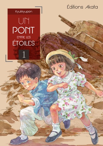 Un pont entre les étoiles Volume 1