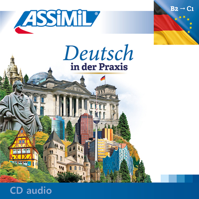 Deutsch in der praxis (cd audio perfectionnement allemand)