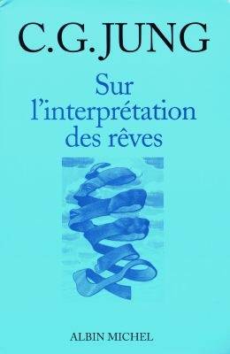 Sur l'Interprétation des rêves