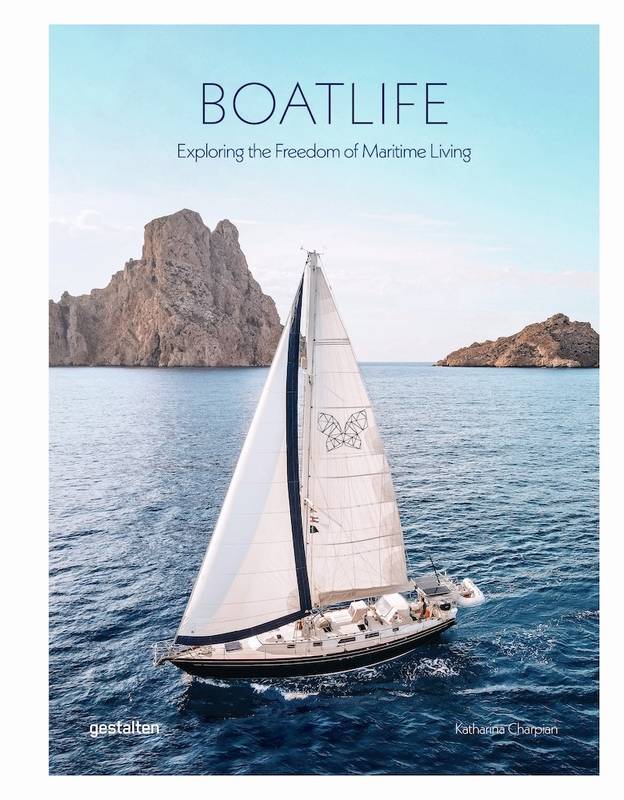 Boatlife, Exploring The Freedom Of Maritime Living