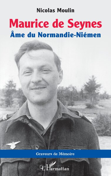 Maurice De Seynes, Âme Du Normandie-Niémen