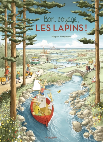 Bon voyage, les lapins ! - Magnus Weightman