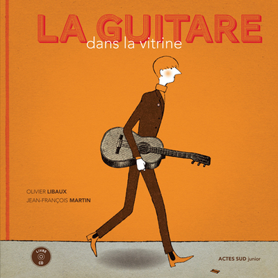 La Guitare Dans La Vitrine + Cd