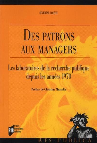 Des patrons aux managers - Séverine Louvel