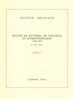 Traité de rythme, de couleur et d'ornithologie (1949-1992) - Volume 1