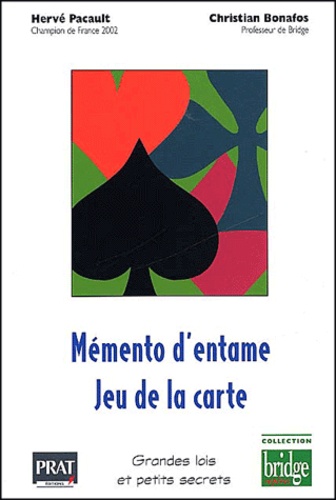 Mémento d'entame,  jeu de la carte