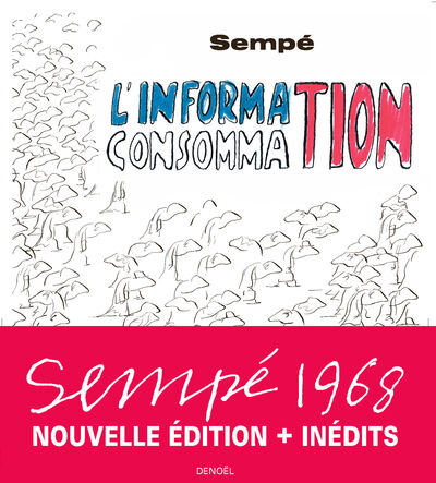 L'Information-consommation - Sempé