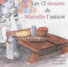 Les 12 Desserts De Marcello L Asticot