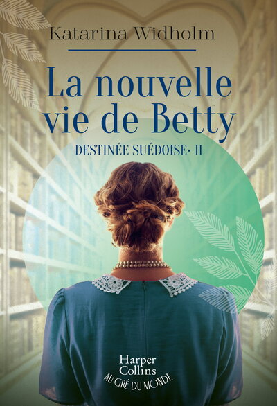 Destinée suédoise Volume 2