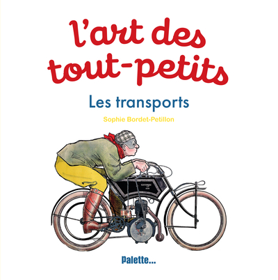 L'Art des tout-petits - Les Transports