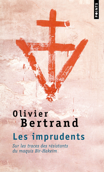 Les Imprudents - Olivier Bertrand