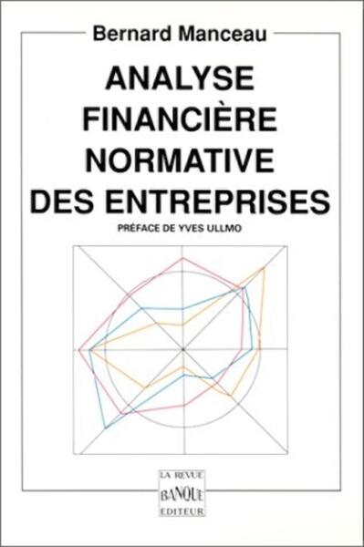 Analyse financière normative des entreprises