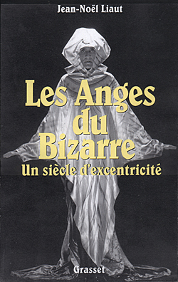 Les anges du bizarre