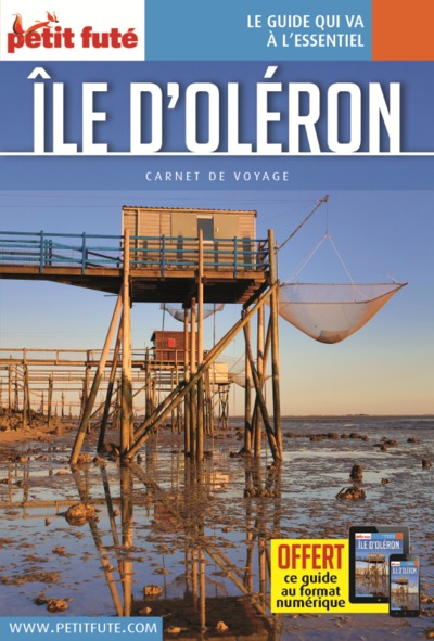 Guide Île d'Oléron 2023 Carnet Petit Futé