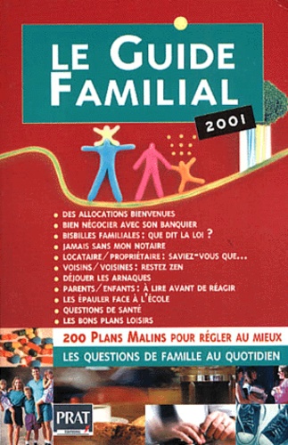 Le guide familial, 2001