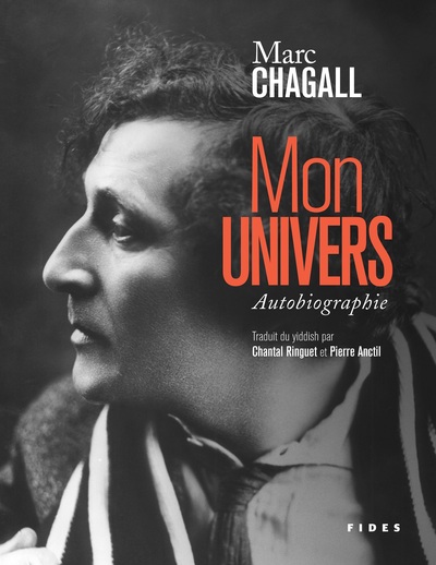 Mon univers  / autobiographie - Marc Chagall