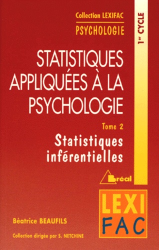 Statistiques appliquées à la psychologie  - Volume 2