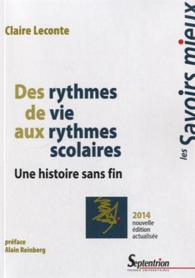 Des rythmes de vie aux rythmes scolaires / quelle histoire !