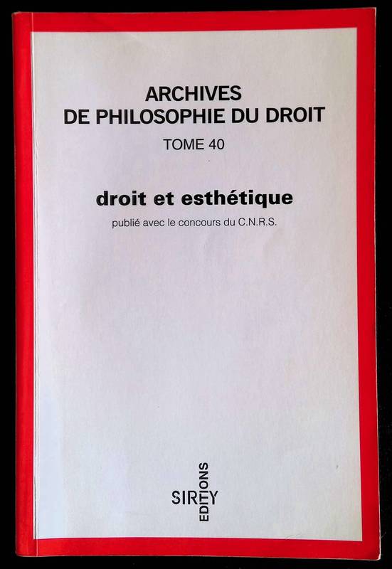 Droit et esthétique - Tome 40