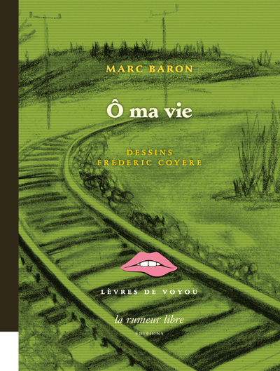 Ô ma vie - Marc Baron