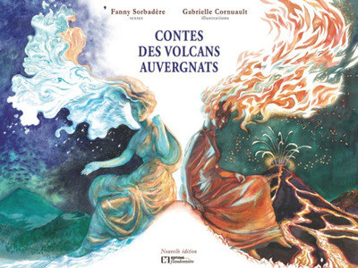 Contes Des Volcans Auvergnats