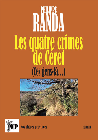 Les quatre crimes de Céret