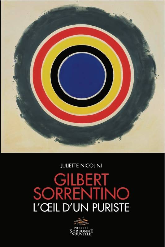 Gilbert Sorrentino. L'œil d'un puriste