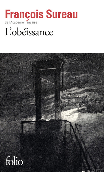 L'obéissance - François Sureau