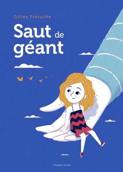 Saut de géant - Gilles FRELUCHE