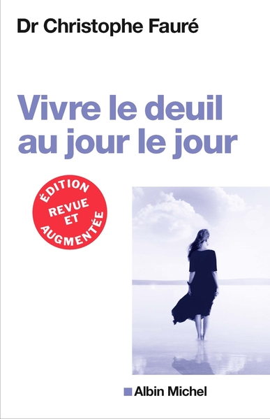 Vivre Le Deuil Au Jour Le Jour