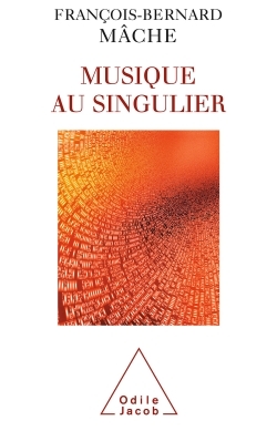 La Musique au singulier