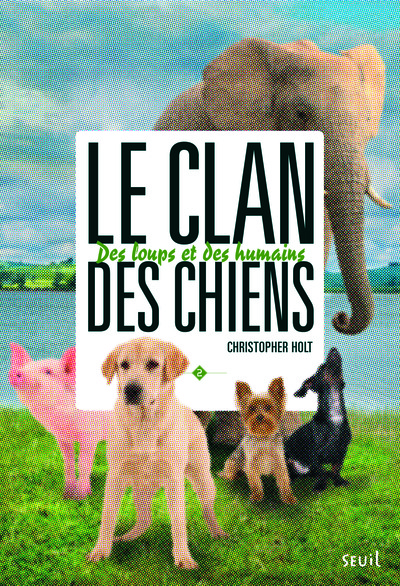 Le clan des chiens Volume 2