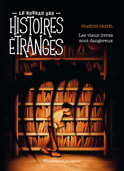 Le bureau des histoires étranges - Les vieux livres sont dangereux