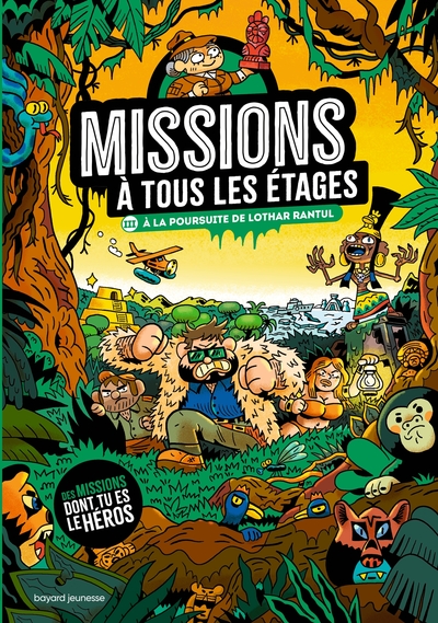 Missions à tous les étages T.3 - À la poursuite de Lothar Rantul - Paul Martin