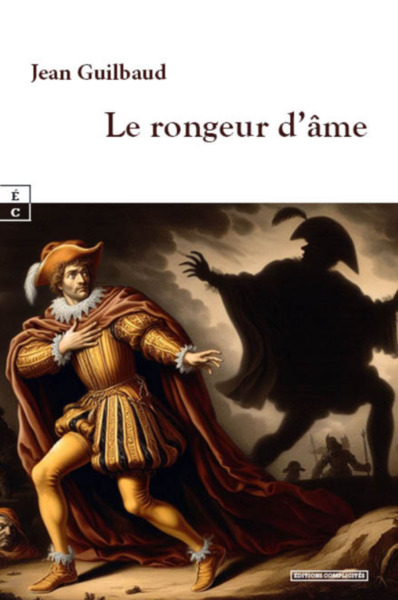 Le rongeur d'âme - Jean Guilbaud