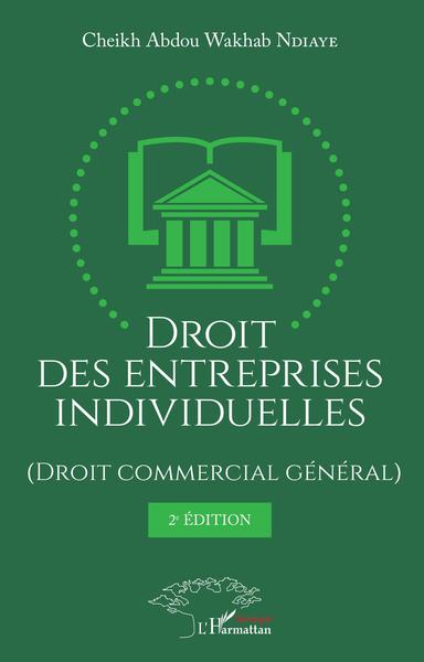 Droit Des Entreprises Individuelles, Droit Commercial Général