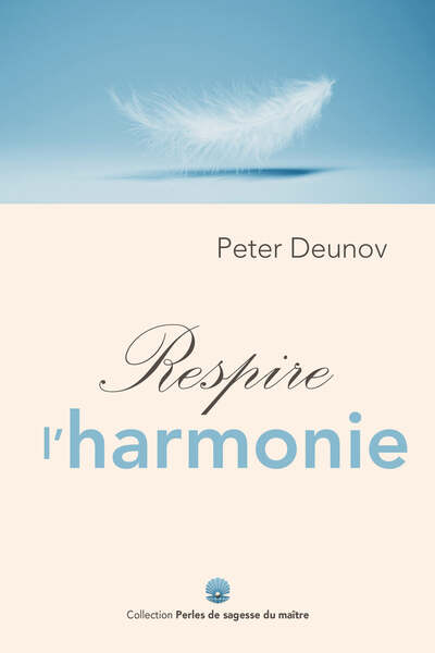 Respire l’harmonie