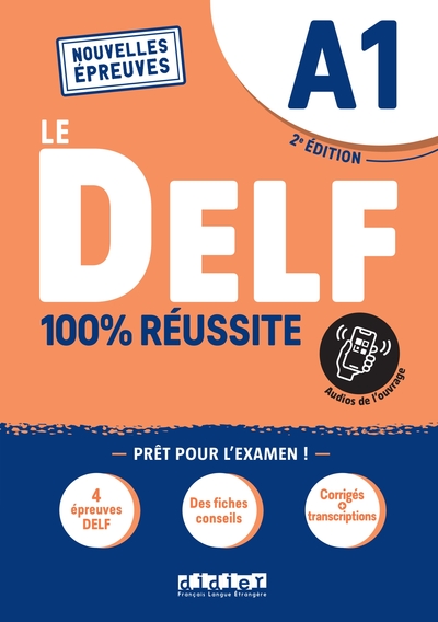 1 - Le DELF A1 100% Réussite - édition 2021-2022 - Livre + didierfle.app