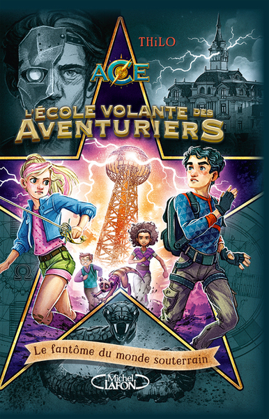 L'Ecole volante des Aventuriers Volume 3