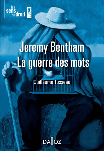 Jeremy Bentham, La guerre des mots