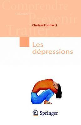 Les dépressions - Clarisse Fondacci