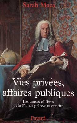 Vies privées, affaires publiques